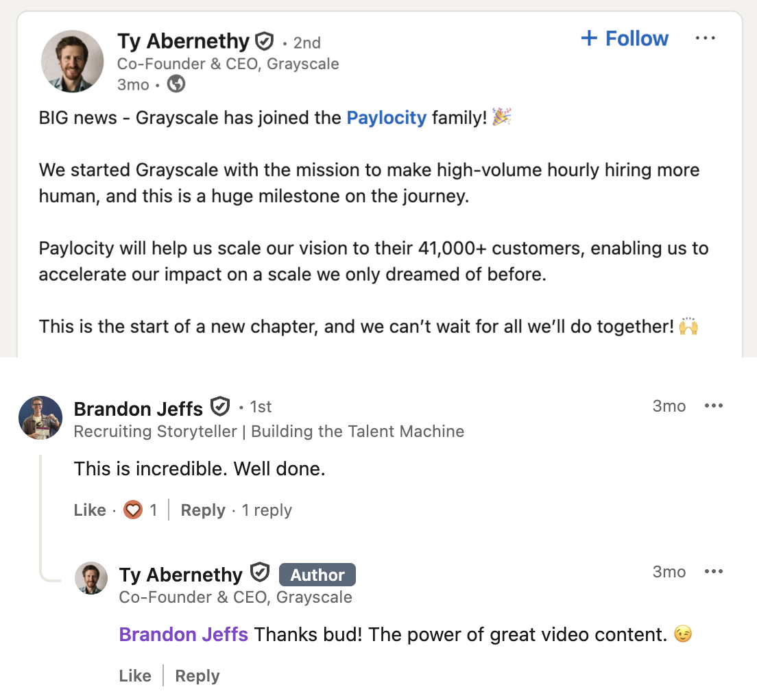 LinkedIn post from Ty Abernethy, Co-Founder & CEO of Grayscale, announcing that Grayscale has joined the Paylocity family. Below it, Brandon Jeffs comments 'This is incredible. Well done.' and Ty replies 'Thanks bud! The power of great video content.'